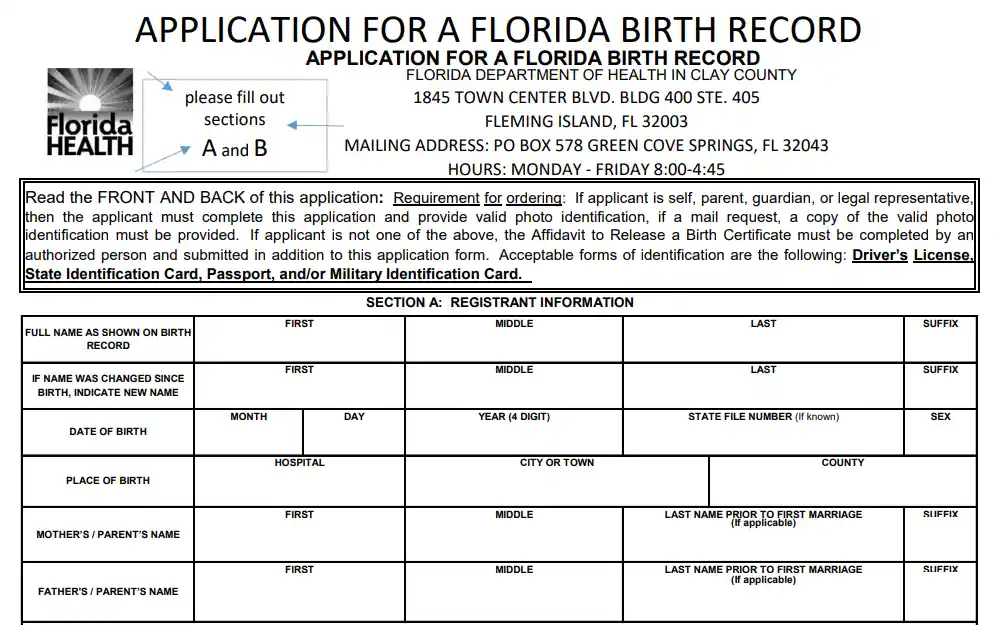 A screenshot of the Application for Florida Birth Record Form from the Florida Department of Health in Clay County requires requesters to provide the necessary information to complete the mail request; the mailing address is also available at the top. 